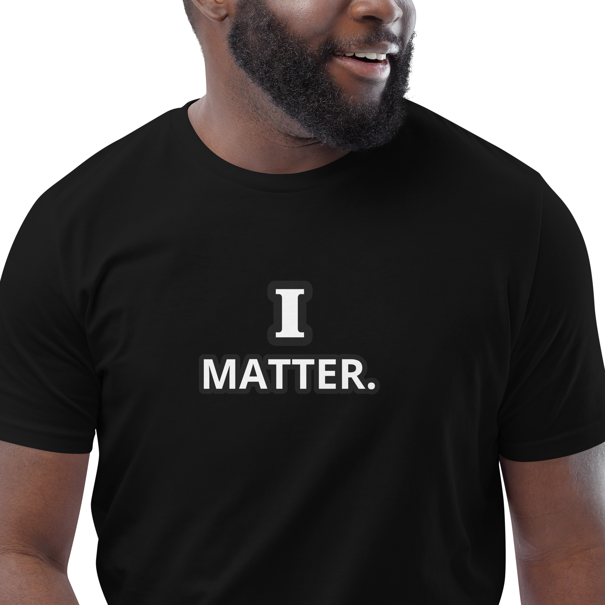 I Matter Unisex Organic Cotton T-Shirt